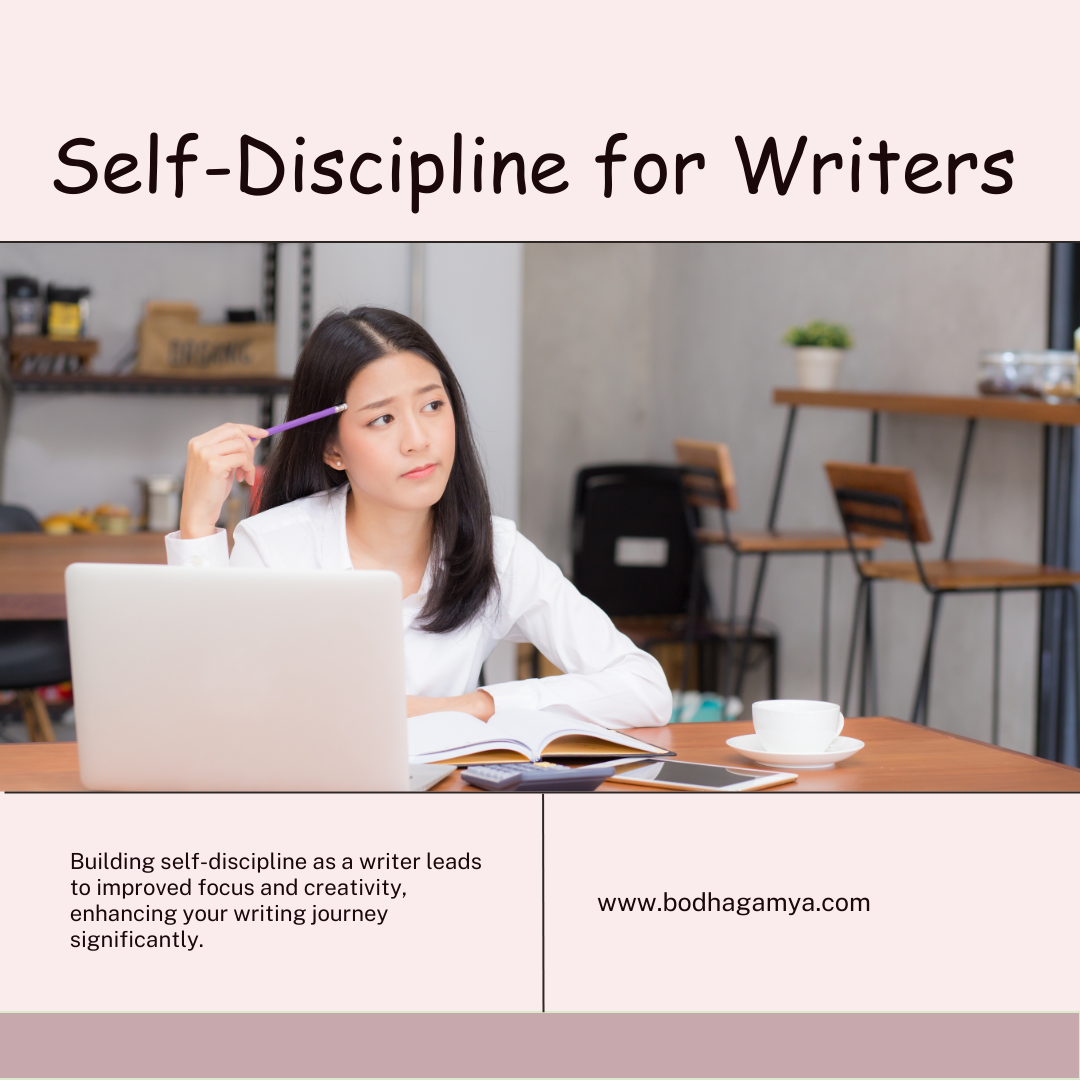 Building Self-Discipline as a Writer